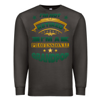 Smoke i'm not retired i'm a professional grandpop Premium Sweatshirt - Jasminsmagicworld