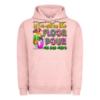 Pigment Salmon if i'm not on the floor pour me one more Urban Hoodie - LillyAllenDesigns