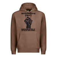 Chestnut introverts unite seperately in your own homes Premium Hoodie - Bettercallsaul