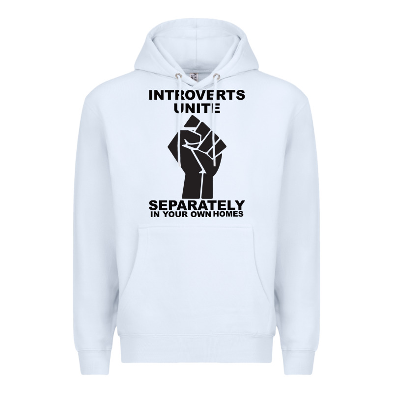 Introverts Unite Seperately In Your Own Homes Premium Hoodie by Bettercallsaul | Teevron