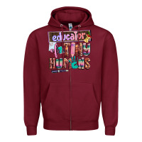 Burgundy educator of tiny humans Zipper Hoodie - AdoDesignShop