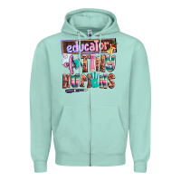 Seafoam educator of tiny humans Zipper Hoodie - AdoDesignShop