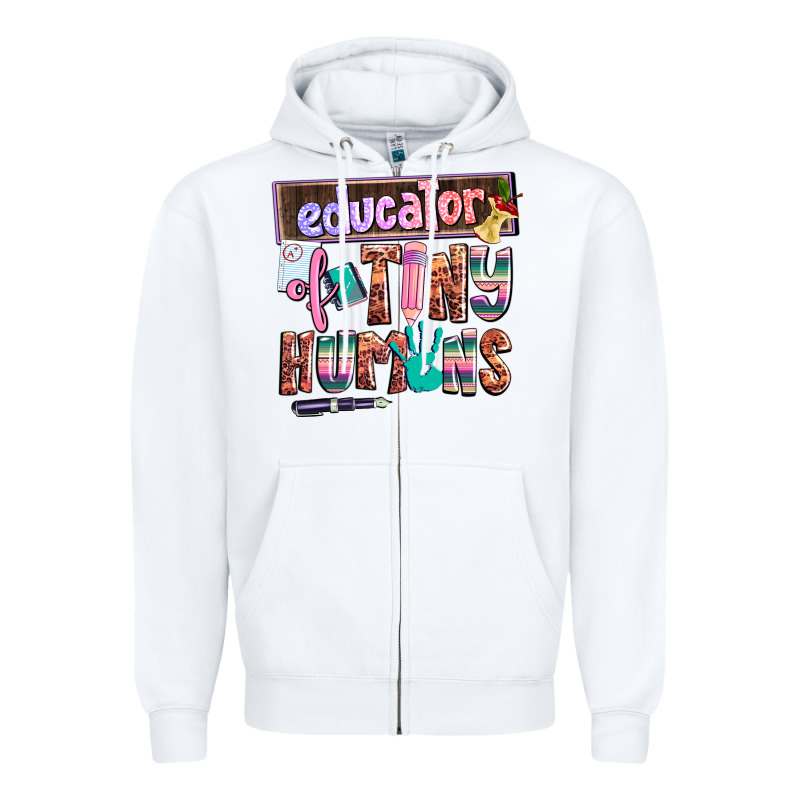 Educator Of Tiny Humans Zipper Hoodie by AdoDesignShop | Teevron