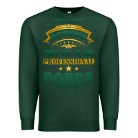 Sports Green i'm not retired i'm a professional poppa Premium Sweatshirt - Jasminsmagicworld