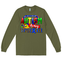 Army Green autism is my superpower Long Sleeve Tee - AdoDesignShop