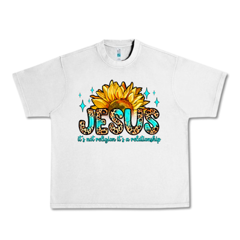 Jesus It S Not Religion It S A Relationship Urban Heavy Tee by Zillion Design Studio | Teevron