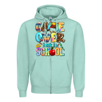 Seafoam game over back to school Zipper Hoodie - AdoDesignShop