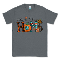 Charcoal Heather welcome to our home Classic Tee - CowhideDigitalArt