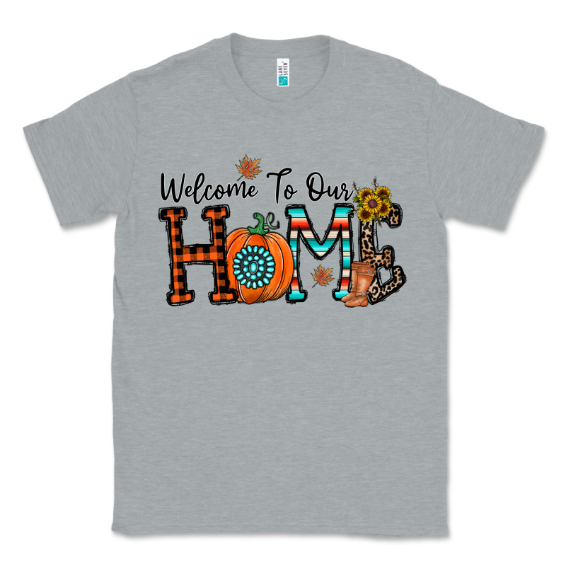 Welcome To Our Home Classic Tee by CowhideDigitalArt | Teevron