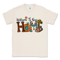 Natural welcome to our home Classic Tee - CowhideDigitalArt