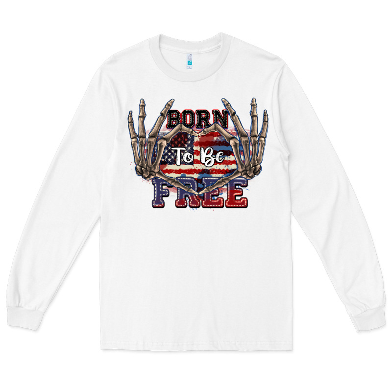Born To Be Free 4th Of July Long Sleeve Tee by CowGirlArtShop | Teevron