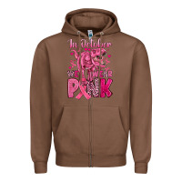 Chestnut in october we wear pink dinosaur Zipper Hoodie - JahusDesignShop