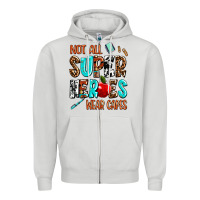 Dove Grey not all super heroes wear capes Zipper Hoodie - AdoDesignShop