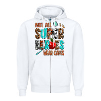 White not all super heroes wear capes Zipper Hoodie - AdoDesignShop