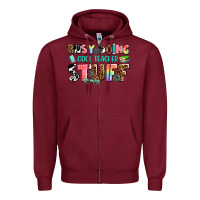 Burgundy busy doing cool teacher stuff Zipper Hoodie - AdoDesignShop