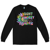 Black Don't Worry Be Hippie Long Sleeve Tee - CowhideDigitalArt