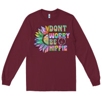 Burgundy Don't Worry Be Hippie Long Sleeve Tee - CowhideDigitalArt