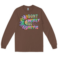 Chestnut Don't Worry Be Hippie Long Sleeve Tee - CowhideDigitalArt