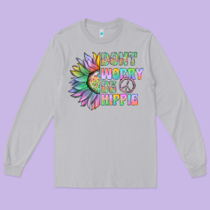Don't Worry Be Hippie Long Sleeve Tee Designed By Cowhidedigitalart