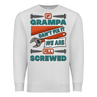 Dove Grey if grampa can't fix it we are all screwed Premium Sweatshirt - Jasminsmagicworld