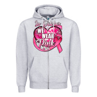 Heather Grey in october we wear pink heart Zipper Hoodie - JahusDesignShop