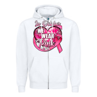 White in october we wear pink heart Zipper Hoodie - JahusDesignShop