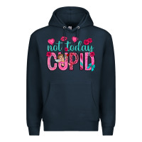 Navy not today cupid Premium Hoodie - NancyCooperArtShop