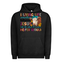 Pigment Black i living life somewhere between jesus take the whe Urban Hoodie - LillyAllenDesigns