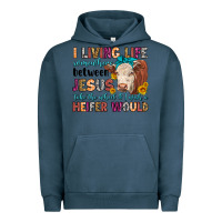 Pigment Midnight Navy i living life somewhere between jesus take the whe Urban Hoodie - LillyAllenDesigns