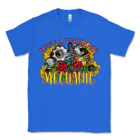 True Royal just a woman who loves her mechanic Classic Tee - SublimationCraftShop