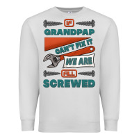 Dove Grey if grandpap can't fix it we are all screwed Premium Sweatshirt - Jasminsmagicworld