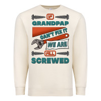 Sandshell if grandpap can't fix it we are all screwed Premium Sweatshirt - Jasminsmagicworld