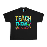 Black teach them to be kind Urban Heavy Tee - texasbilliewilder