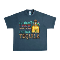 Midnight Navy he don t love me like tequila Urban Heavy Tee - Zillion Design Studio