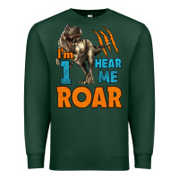 Sports Green i'm one hear me roar dinosaur birthday Premium Sweatshirt - LillyAllenDesigns