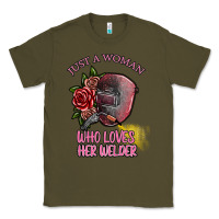 Army Green just a woman who loves her welder Classic Tee - SublimationCraftShop
