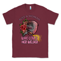 Burgundy just a woman who loves her welder Classic Tee - SublimationCraftShop