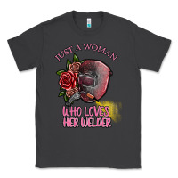 Smoke just a woman who loves her welder Classic Tee - SublimationCraftShop