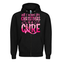 Black all i want for christmas is a cure Zipper Hoodie - JahusDesignShop