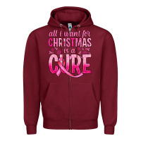 Burgundy all i want for christmas is a cure Zipper Hoodie - JahusDesignShop