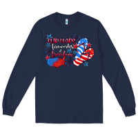 Flip Flops Fireworks & Freedom 4th Of July Long Sleeve Tee | Teevron