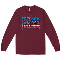 Freedom Freedom Freedom 4th Of July Long Sleeve Tee | Teevron