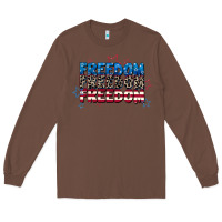 Chestnut Freedom freedom freedom 4th of july Long Sleeve Tee - CowGirlArtShop