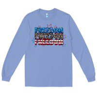Colony Blue Freedom freedom freedom 4th of july Long Sleeve Tee - CowGirlArtShop