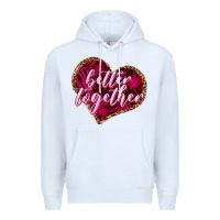 White better together Premium Hoodie - NancyCooperArtShop