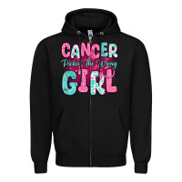 Black cancer picked the wrong girl Zipper Hoodie - JahusDesignShop