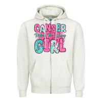 Oatmeal Heather cancer picked the wrong girl Zipper Hoodie - JahusDesignShop