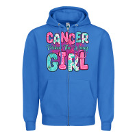 True Royal cancer picked the wrong girl Zipper Hoodie - JahusDesignShop
