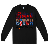 Black Boom bitch get out the way Long Sleeve Tee - Neo Western