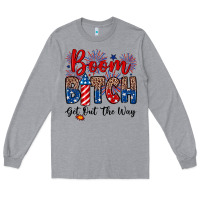 Heather Grey Boom bitch get out the way Long Sleeve Tee - Neo Western